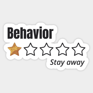 behavior, One Star, stay away, Review Sticker